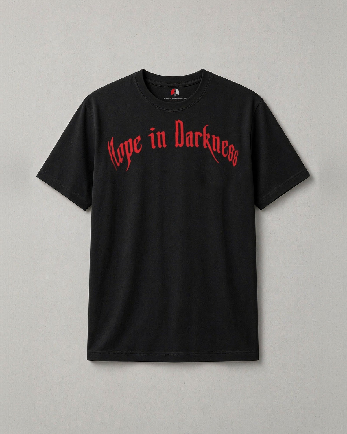 Hope in Darkness t-shirt front: red blackletter Hope in Darkness across the chest of a black tee